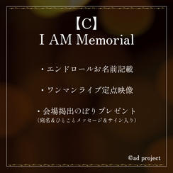 C.『I AM Memorial』